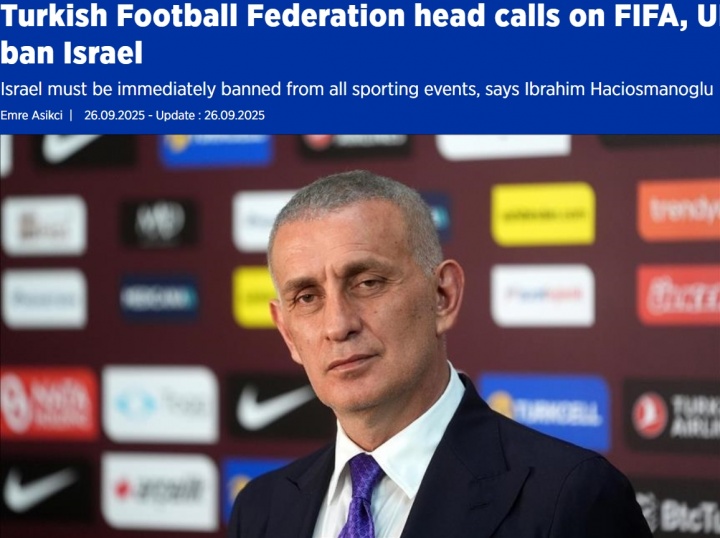 土耳其足協(xié)要求全面禁賽以色列，已致信FIFA、UEFA及全球各足協(xié)